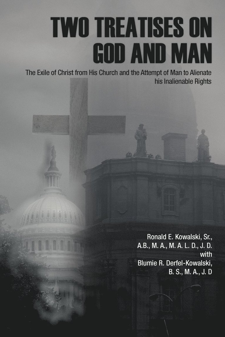 Two Treatises on God and Man 1
