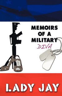 bokomslag Memoirs of a Military Diva