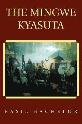 The Mingwe Kyasuta 1