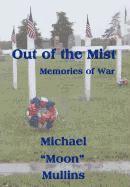 Out of the Mist, Memories of War 1