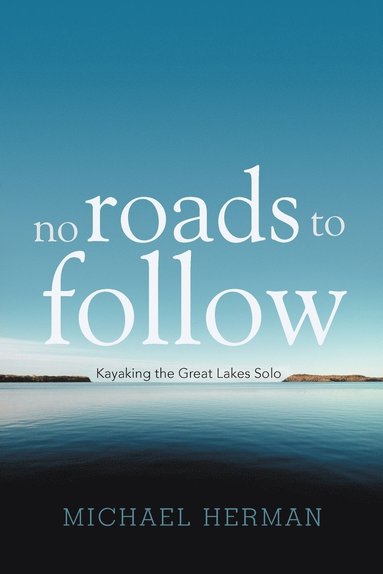 bokomslag No Roads to Follow