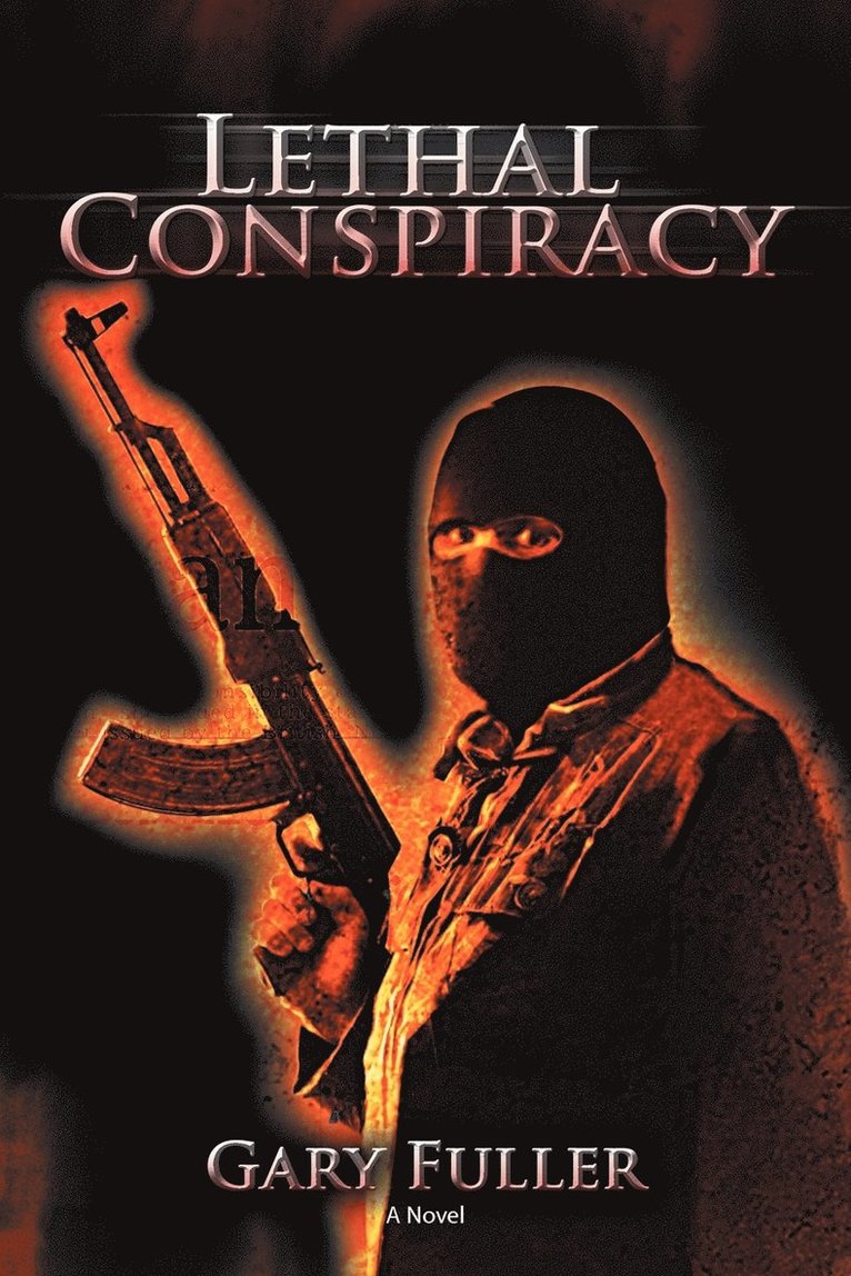 Lethal Conspiracy