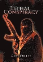 Lethal Conspiracy 1