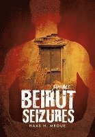 bokomslag Beirut Seizures