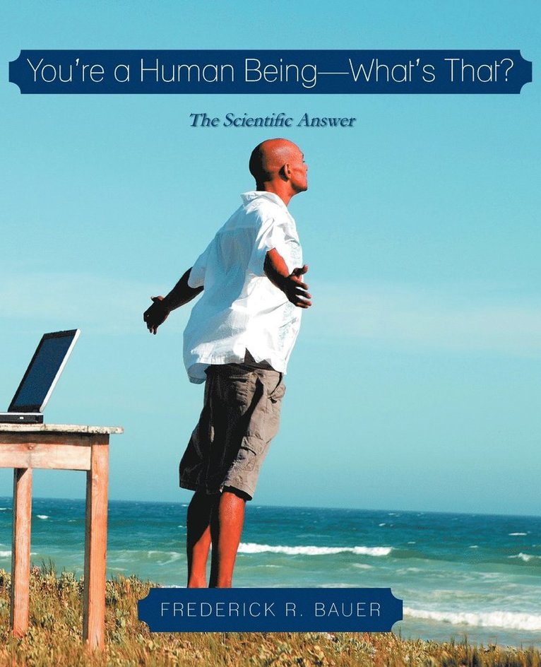 You're a Human Being-What's That? 1