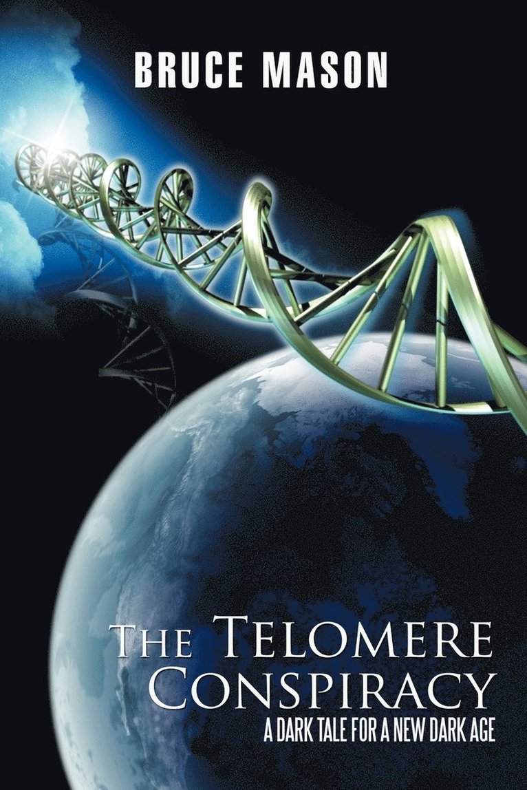 Bruce Mason - Telomere Conspiracy, Häftad
