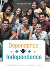bokomslag Dependence to Independence