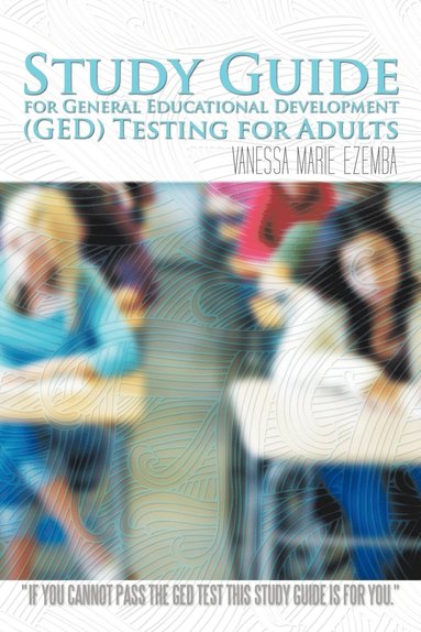 bokomslag Study Guide for General Educational Development (GED) Testing for Adults