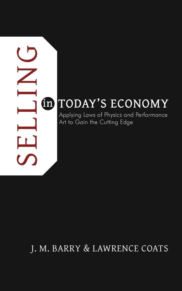Selling in Today's Economy 1