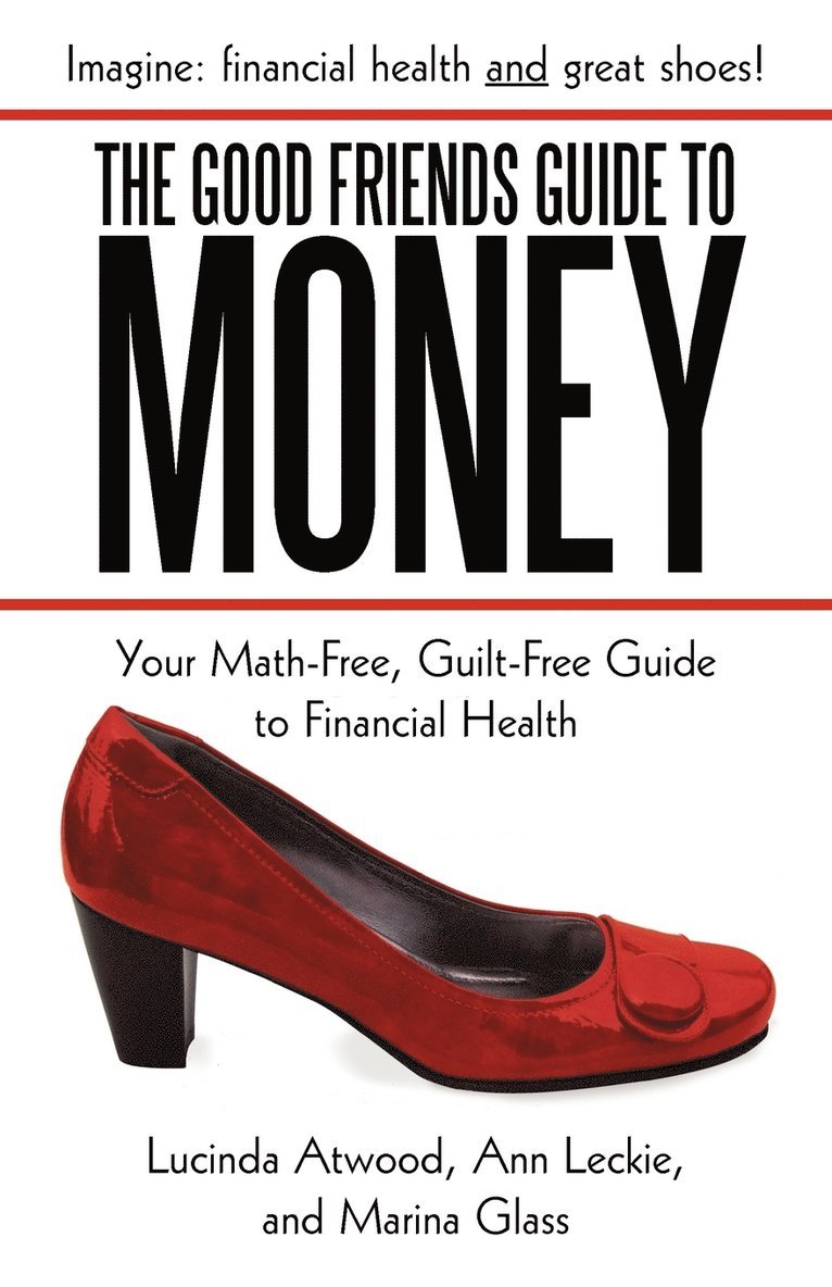 The Good Friends Guide to Money 1