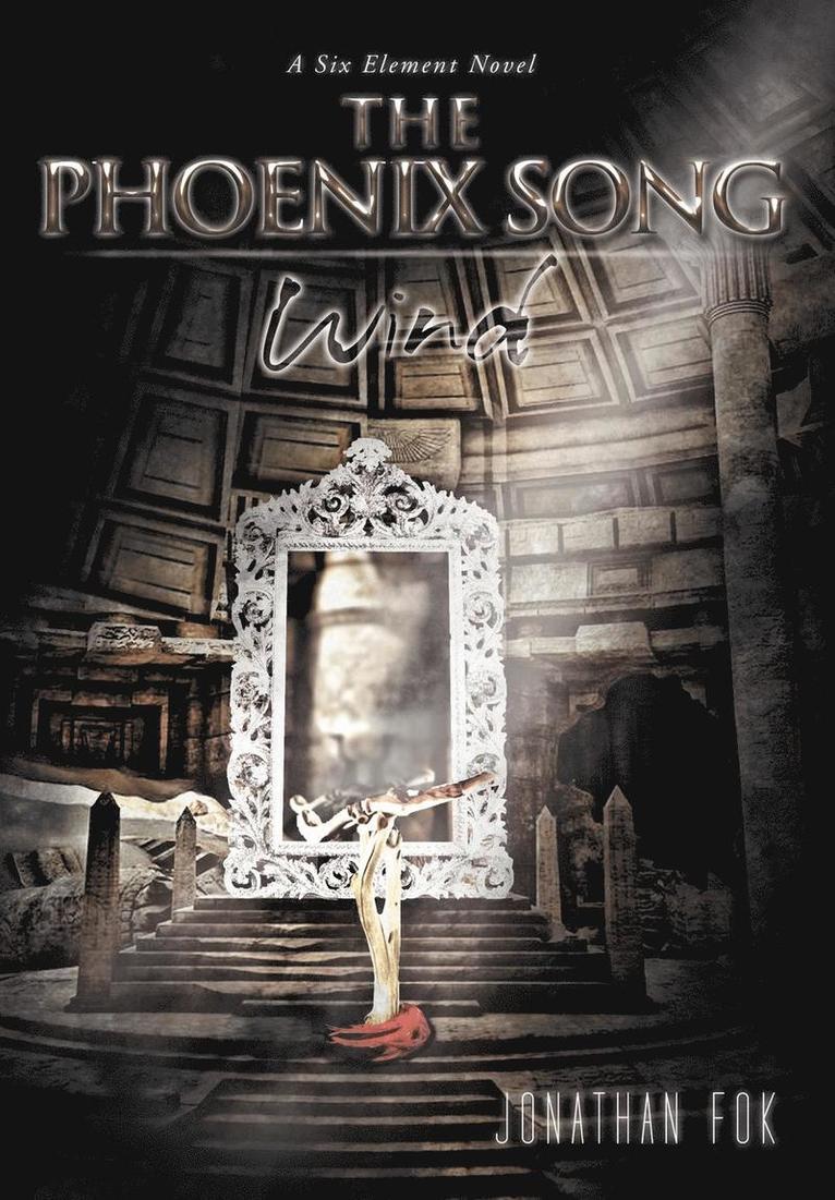 Jonathan Fok - Phoenix Song, Inbunden
