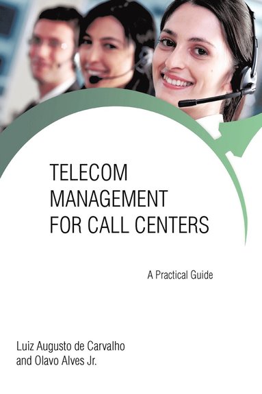 bokomslag Telecom Management for Call Centers