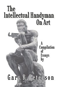 bokomslag The Intellectual Handyman On Art