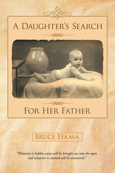 bokomslag Daughter's Search for Her Father