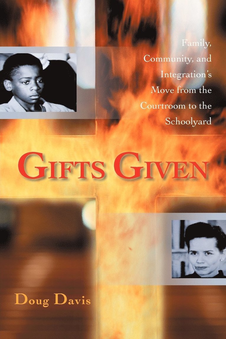Doug Davis - Gifts Given, Häftad