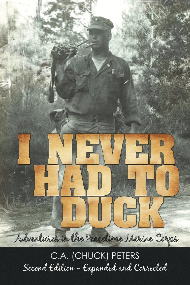 I Never Had to Duck 1