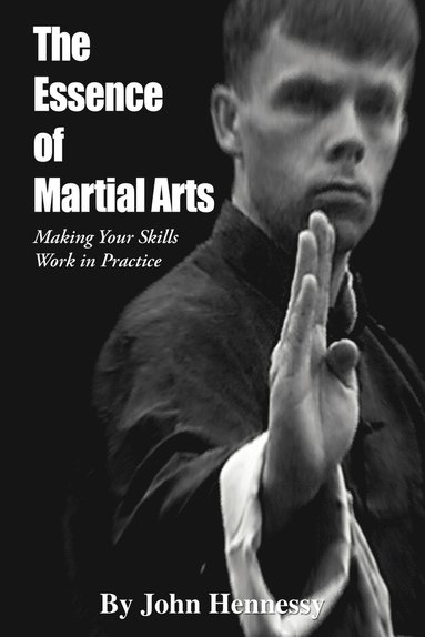 bokomslag The Essence of Martial Arts