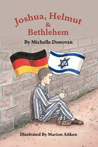 bokomslag Joshua, Helmut, and Bethlehem