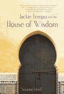 bokomslag Jackie Tempo and the House of Wisdom