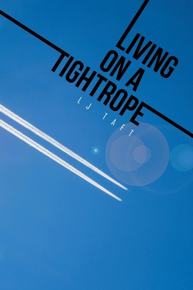 bokomslag Living on a Tightrope