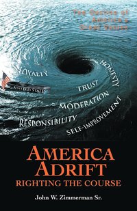 bokomslag America Adrift-Righting the Course