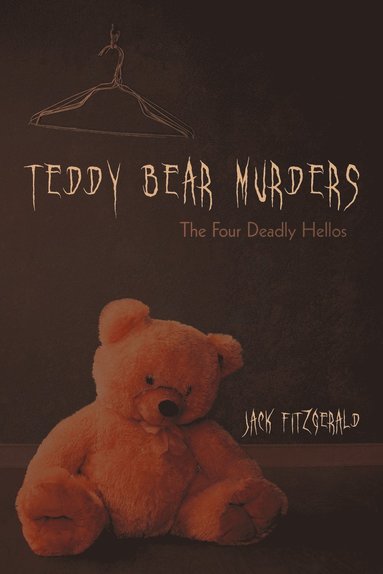 bokomslag Teddy Bear Murders