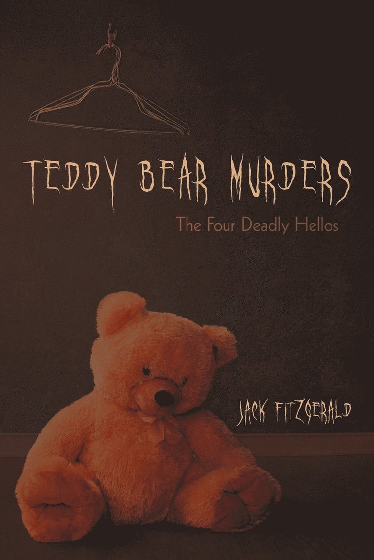 Teddy Bear Murders 1
