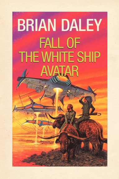 Brian Daley - Fall of the White Ship Avatar, Häftad