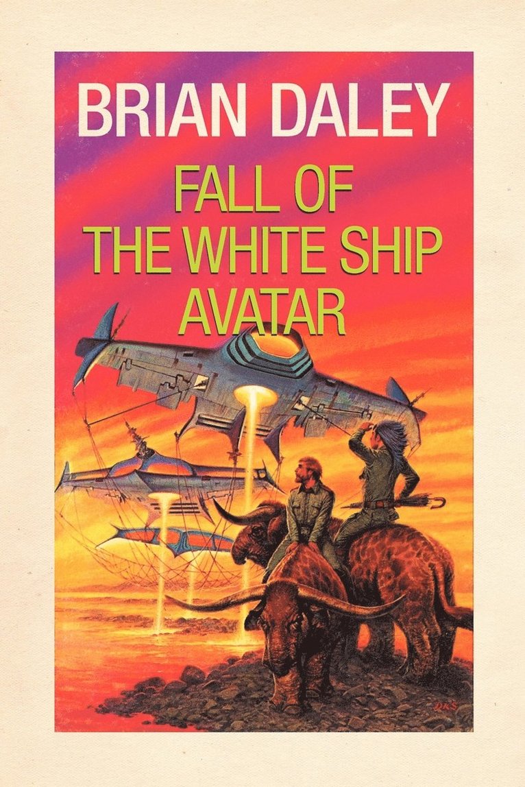 Brian Daley - Fall of the White Ship Avatar, Häftad