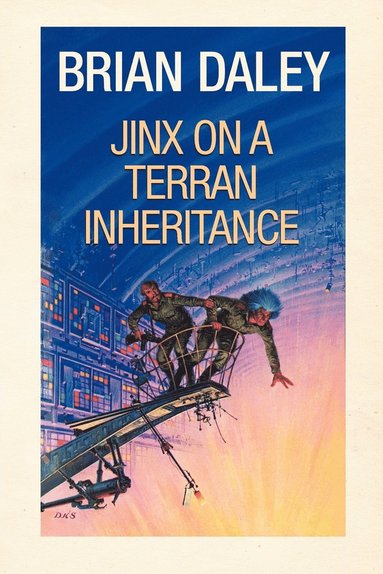 Brian Daley - Jinx on a Terran Inheritance, Häftad