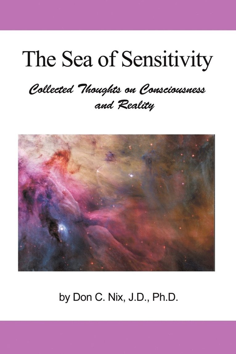 The Sea of Sensitivity 1