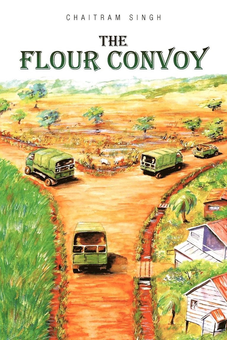 Chaitram Singh - Flour Convoy, Häftad