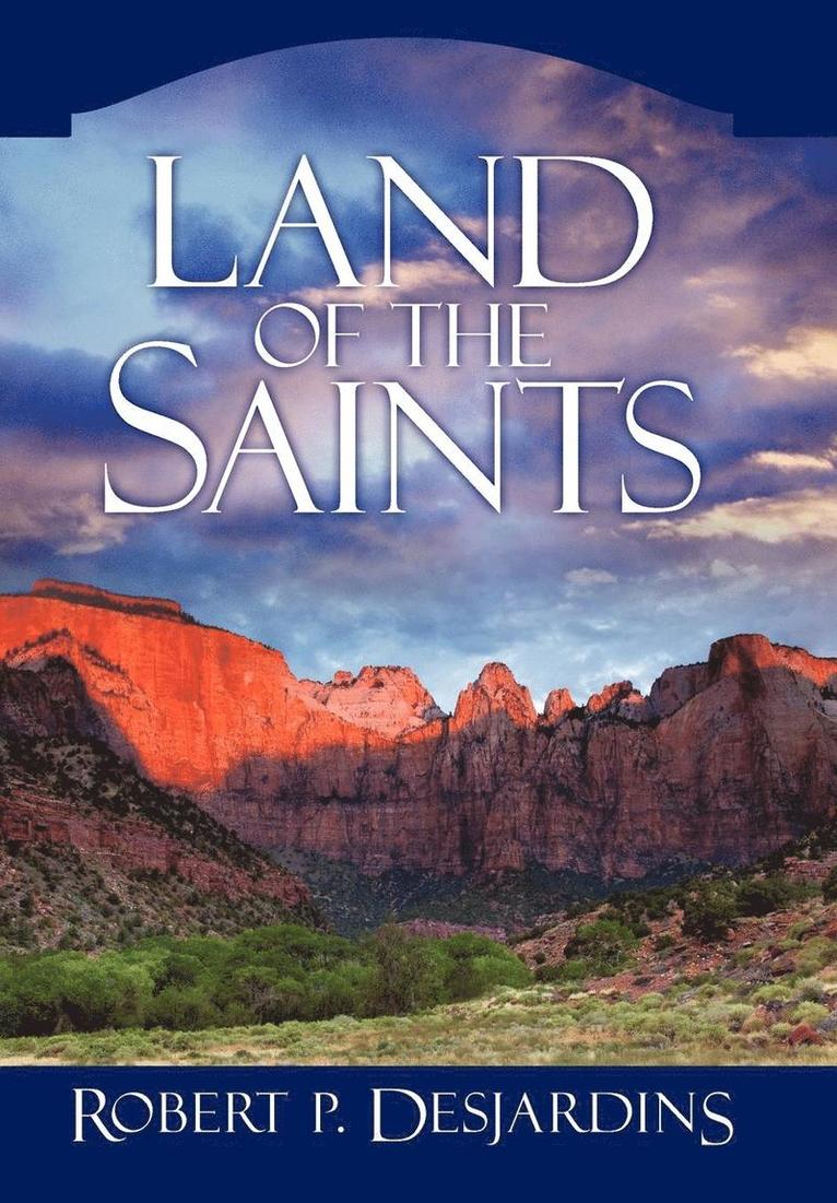 Land of the Saints 1