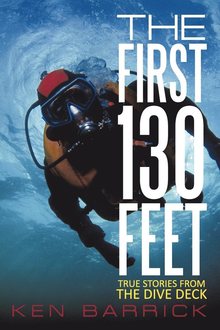 The First 130 Feet 1