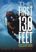 The First 130 Feet 1