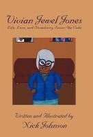 Nick Johnson - Vivian Jewel Jones, Inbunden