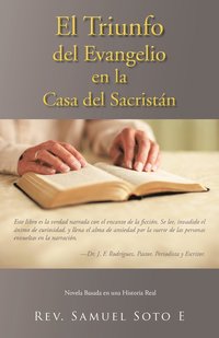 bokomslag El Triunfo del Evangelio En La Casa del Sacrist N