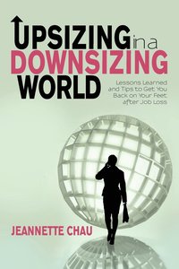 bokomslag Upsizing in a Downsizing World