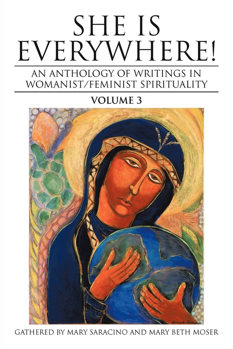 She Is Everywhere! Volume 3