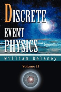 bokomslag Discrete Event Physics