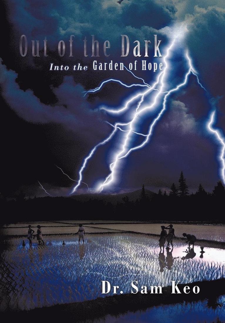 Sam Keo - Out of the Dark, Inbunden