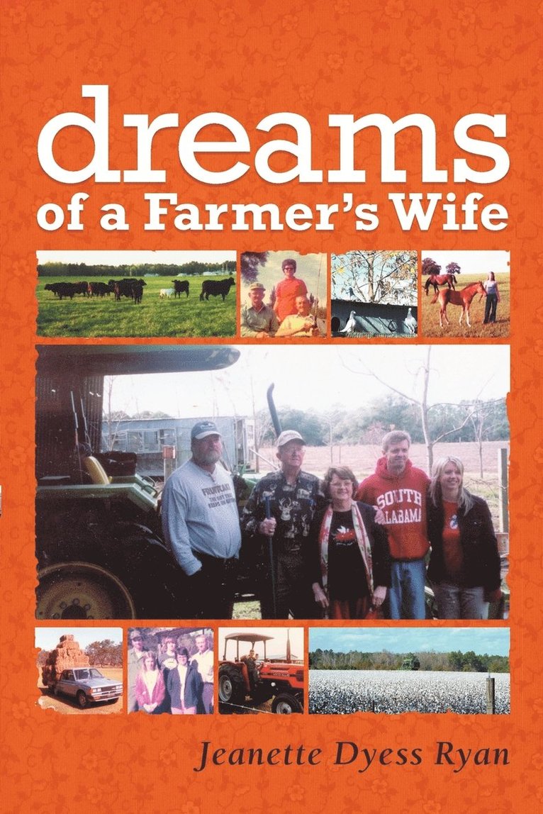 Dreams of a Farmer's Wife 1