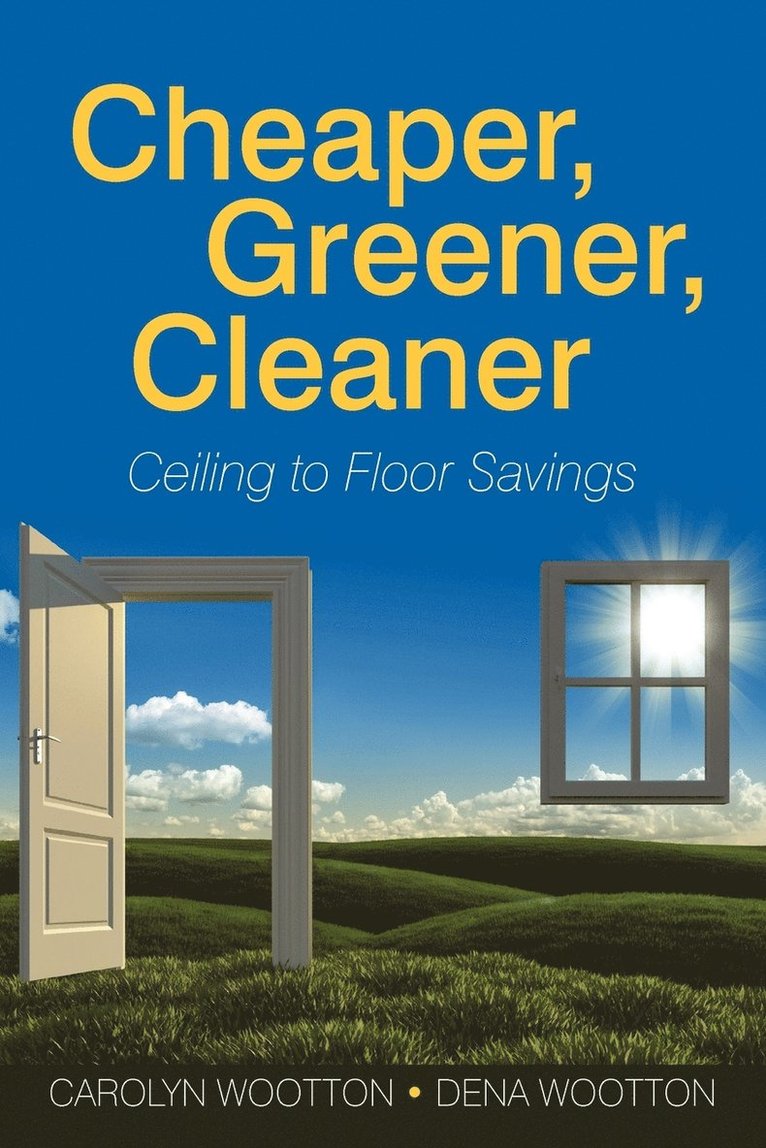 Cheaper, Greener, Cleaner 1
