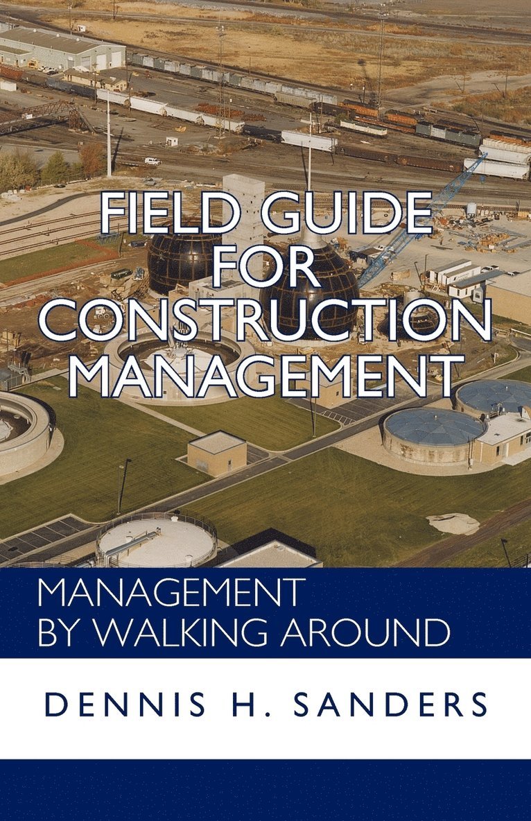 Field Guide for Construction Management 1