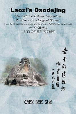 Laozi's Daodejing--From Philosophical and Hermeneutical Perspectives 1