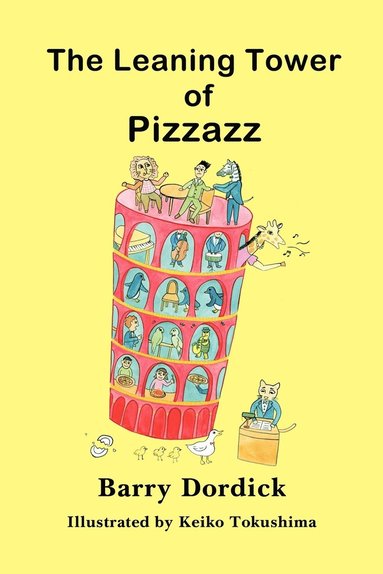 bokomslag The Leaning Tower of Pizzazz