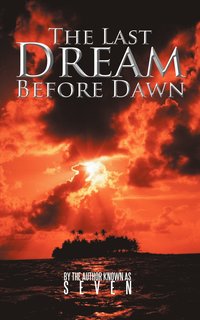 bokomslag The Last Dream Before Dawn