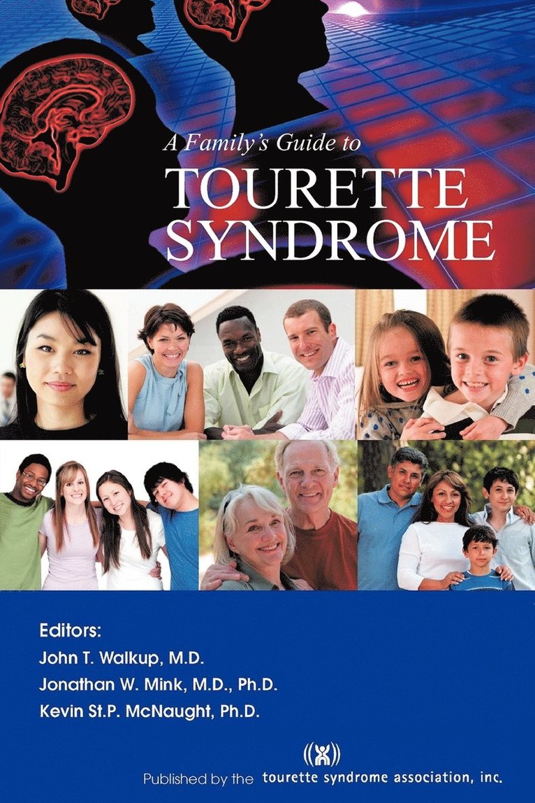 A Family's Guide to Tourette Syndrome 1
