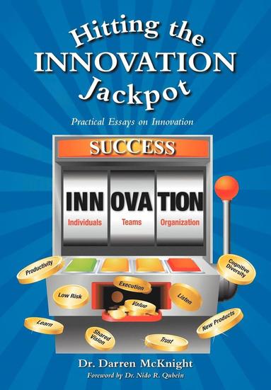 bokomslag Hitting the Innovation Jackpot