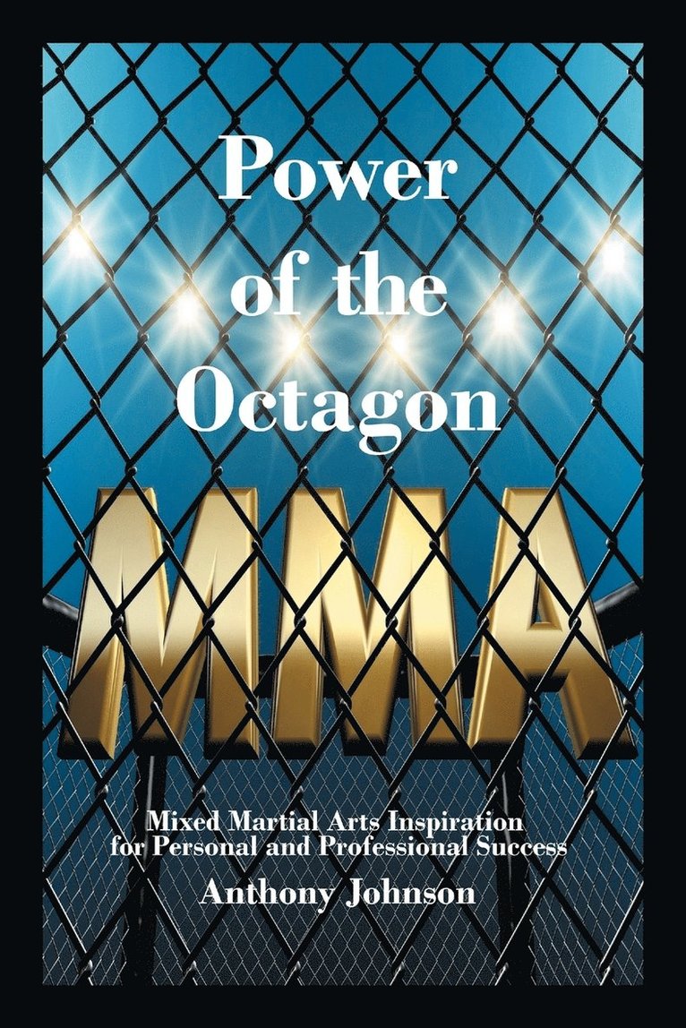 Anthony Johnson - Power of the Octagon, Häftad